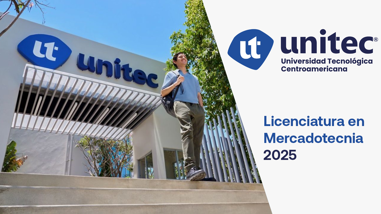 UNITEC innova con la reforma académica de su Licenciatura en Mercadotecnia y Negocios Internacionales
